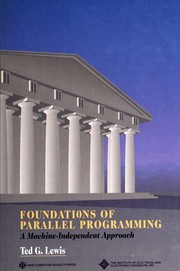 Cover of: Foundations of parallel programming: a machine-independent approach
