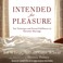 Cover of: Intended for Pleasure