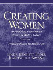 Cover of: Creating Women: An Anthology of Readings on Women in Western Culture, Vol. 1