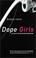 Cover of: Dope Girls