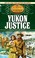 Cover of: Yukon Justice