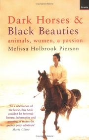 Dark horses and black beauties : animals, women, a passion