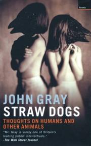 Straw Dogs by John Gray