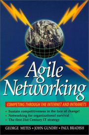 Cover of: Agile networking by George Metes