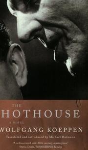 Cover of: The Hothouse: A Novel