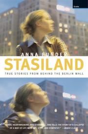 Cover of: Stasiland: True Stories from Behind the Berlin Wall