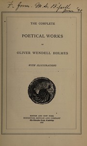 Cover of: The complete poetical works of Oliver Wendell Holmes