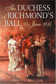 The Duchess of Richmond's Ball, 15 June 1815