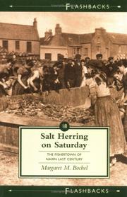 Salt herring on Saturday : the Fishertown of Nairn last century