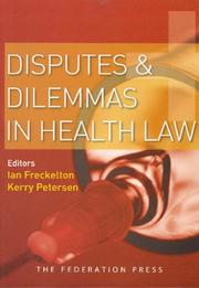 Cover of: Disputes and Dilemmas in Health Law