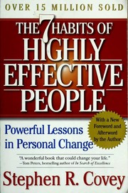 Cover of: The 7 Habits of Highly Effective People: restoring the character ethic