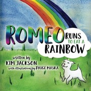 Cover of: Romeo Runs to Eat a Rainbow