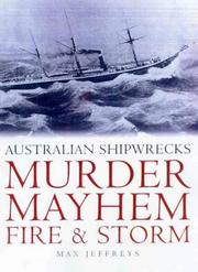 Cover of: Murder, Mayhem, Fire, & Storm by Max Jeffreys