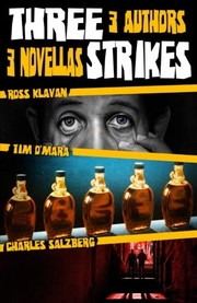 Cover of: Three Strikes: 3 Authors, 3 Novellas