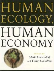 Cover of: Human Ecology, Human Economy: Ideas for an Ecologically Sustainable Future