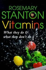 Vitamins : what they do and what they don't do