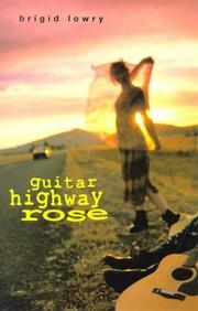 Cover of: Guitar highway Rose