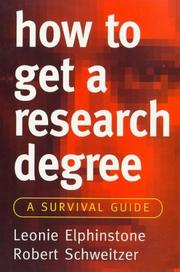 Cover of: How to Get a Research Degree: A Survival Guide (Allen & Unwin Study Skills)