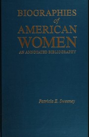 Cover of: Biographies of American women: an annotated bibliography