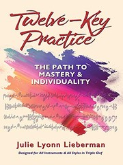 Cover of: Twelve-Key Practice : The Path to Mastery and Individuality