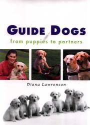 Guide dogs : from puppies to partners