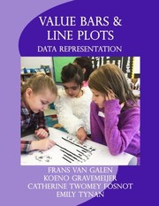 Cover of: Value Bars and Line Plots by Frans van Galen, Koeno Gravemeijer, Catherine Twomey Fosnot, Emily Tynan