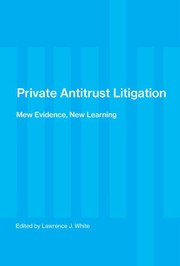 Private antitrust litigation by Lawrence J. White