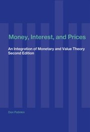 Money, interest, and prices by Don Patinkin