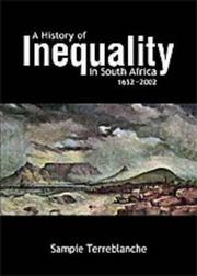 Cover of: A history of inequality in South Africa, 1652-2002