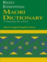 Cover of: Reed essential Maori dictionary: Maori English/English Maori.