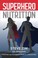 Cover of: Superhero Nutrition
