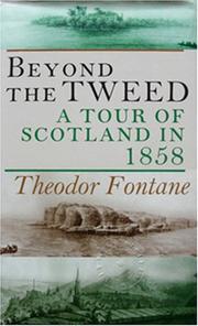 Beyond the Tweed : a tour of Scotland in 1858