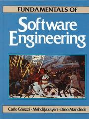 Fundamentals of software engineering by Carlo Ghezzi, Mehdi Jazayeri, Dino Mandrioli