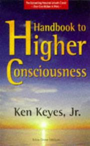 Cover of: Handbook to Higher Consciousness by Ken Keyes