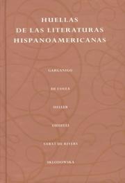 Huellas de las literaturas hispanoamericanas by John F. Garganigo