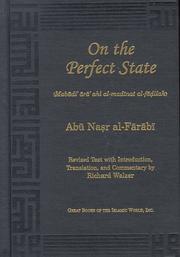 Cover of: On the perfect state: (Mabādiʼ ārāʼ ahl al-madīnat al-fāḍilah)