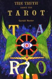 Cover of: The Truth About the Tarot: A Manual of Practice and Theory (Truth about the Tarot)