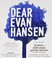 Cover of: Dear Evan Hansen