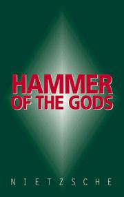 Cover of: Hammer of the Gods: Apocalyptic Texts for the Criminally Insane