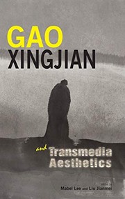 Cover of: Gao Xingjian and Transmedia Aesthetics