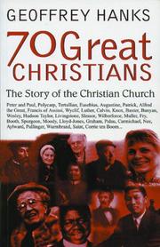 70 great Christians : changing the world