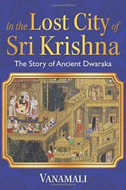 In the Lost City of Sri Krishna by Vanamali