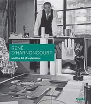 Cover of: René d'Harnoncourt and the Art of Installation