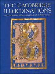 Cover of: The Cambridge Illuminations: Ten Centuries of Book Production (Studies in Medieval and Early Renaissance Art History) (Studies in Medieval and Early Renaissance Art History)