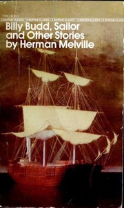 Billy Budd, Sailor and Other Stories by Herman Melville
