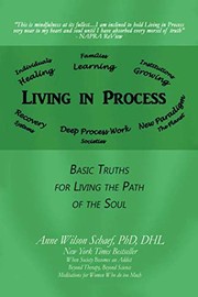 Cover of: Living in Process: Basic Truths for Living the Path of the Soul