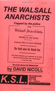 The Walsall anarchists : trapped by the police : the truth about the Walsall plot