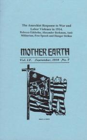 The anarchist response to war and labor violence in 1914 : Rebecca Edelsohn, Alexander Berkman, anti-militarism, free speech and hunger strikes