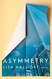 Cover of: Asymmetry by Lisa Halliday