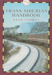 Cover of: Trans-Siberian Handbook (World Rail Guides)